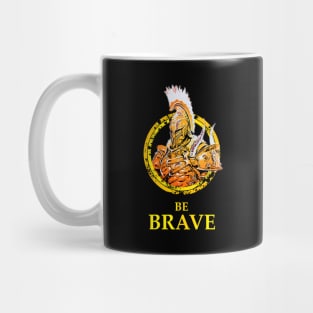 Warrior: Be Brave Mug